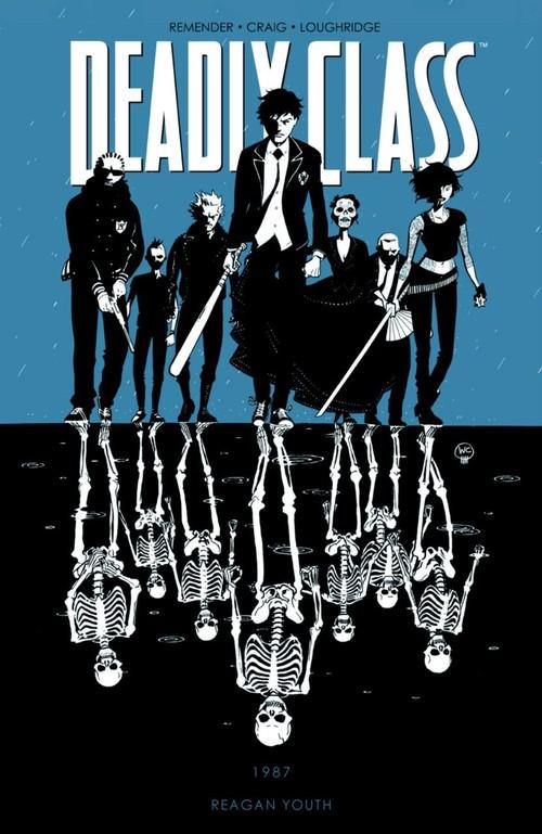 

Deadly Class Tom 1 Rick Remender