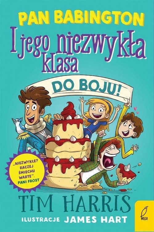 

Pan Babington i jego niezwykła klasa Tom 2 Harris