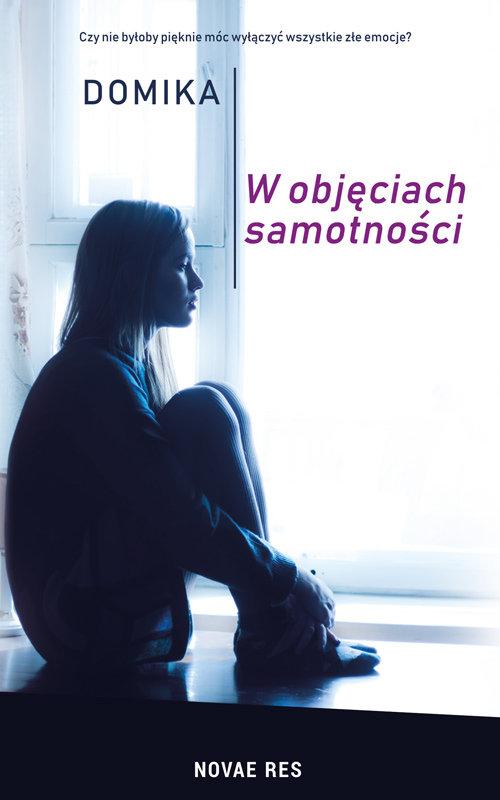 

W objęciach samotności Domika