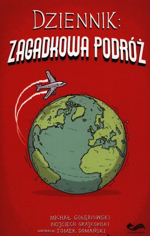 

Dziennik Zagadkowa podróż Gołębiowski, Grajkowski