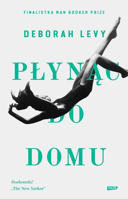

Płynąc do domu Deborah Levy