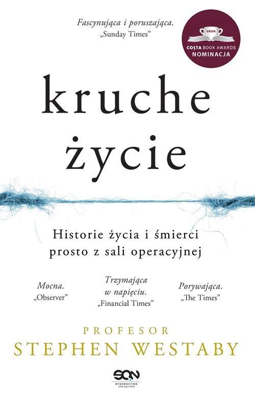 

Kruche życie Stephen Westaby