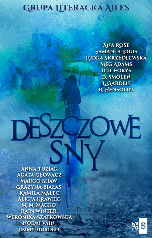 

Deszczowe sny