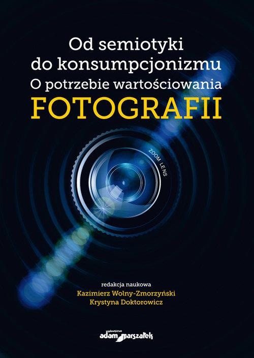 

Od semiotyki do konsumpcjonizmu