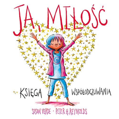 

Ja miłość Peter H. Reynolds, Susan Verde