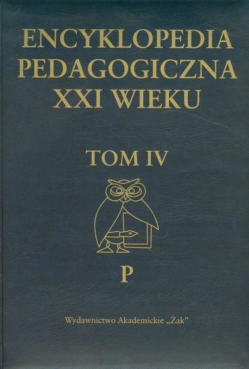 

Encyklopedia pedagogiczna XXI wieku Tom 4