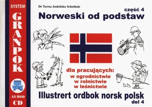 

Norweski od podstaw Część 4 T. Jaskólska-Schothuis