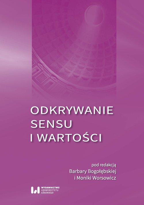

Odkrywanie sensu i wartości