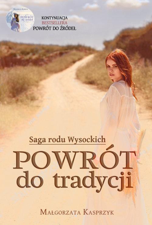 

Powrót do tradycji Małgorzata Kasprzyk