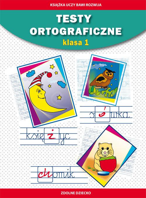 

Testy ortograficzne Klasa 1 Guzowska, Kowalska