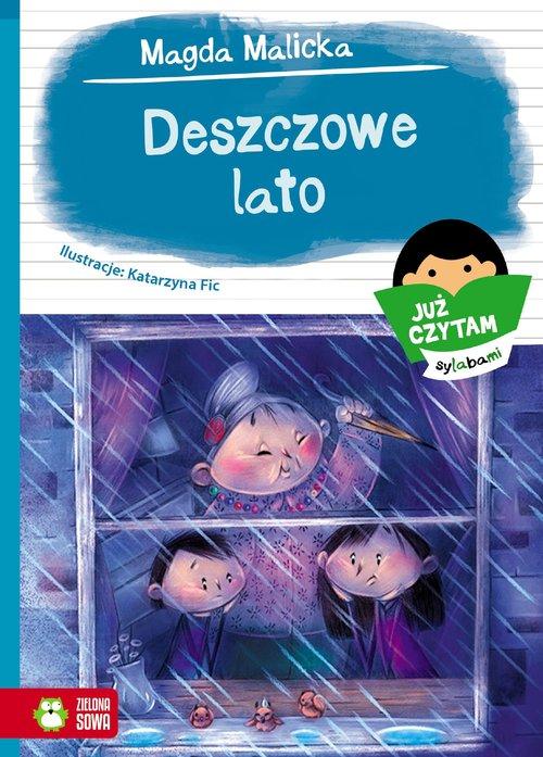 

Już Czytam Sylabami Deszczowe Lato Magda Malicka
