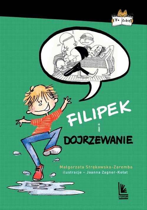

Filipek i dojrzewanie Małgorzata Strękowska-Zaręba