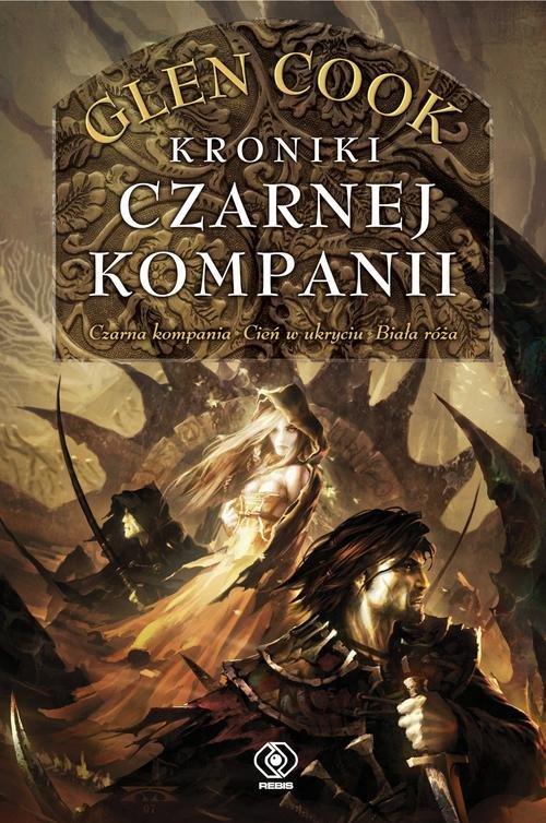 

Kroniki Czarnej Kompanii Glen Cook
