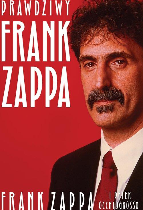 

Prawdziwy Frank Zappa Peter Occhiogrosso