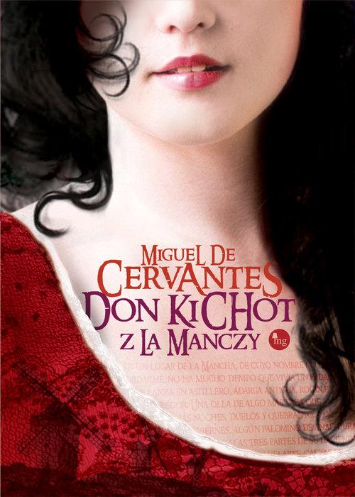 

Don Kichot z la Manchy Miguel Cervantes