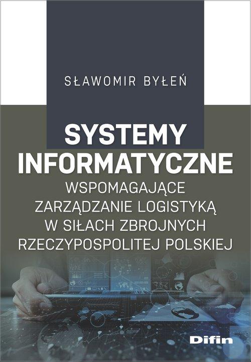 

Systemy informatyczne Sławomir Byłeń