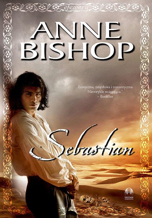 

Sebastian Tom 1 Efemera Anne Bishop