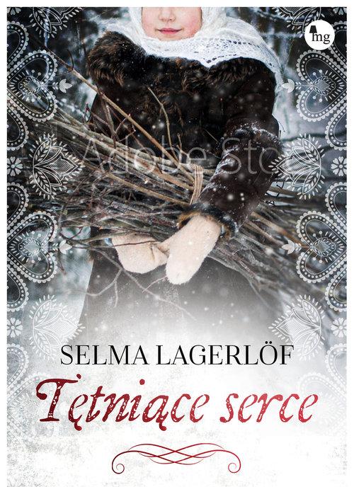 

Tętniące serce Selma Lagerlöf