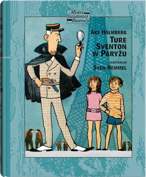 

Ture Sventon w Paryżu Ake Holmberg, Sven Hemmel
