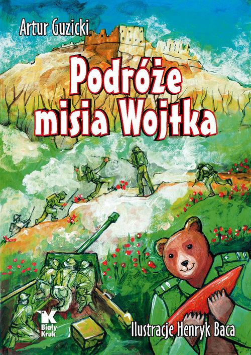 

Podróże Misia Wojtka Artur Guzicki
