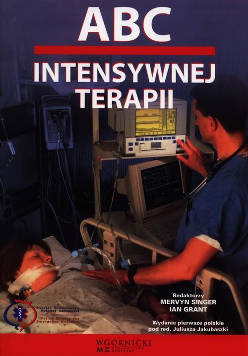 

Abc intensywnej terapii Mervyn Singer, Ian Grant
