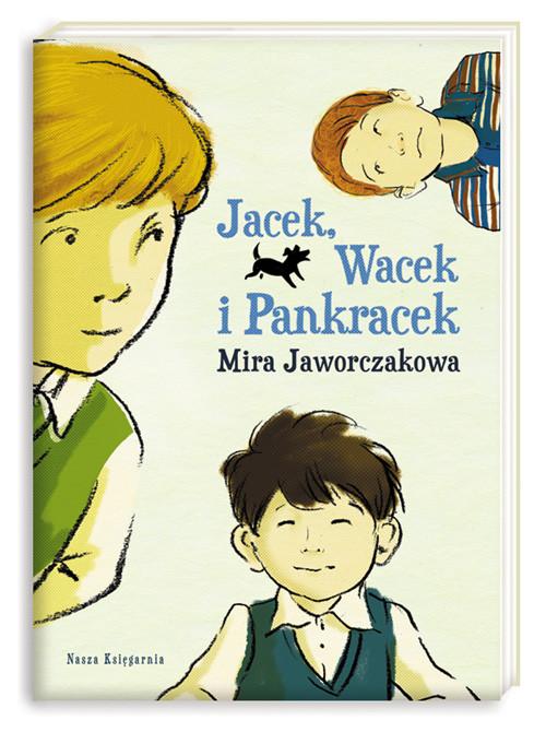 

Jacek, Wacek i Pankracek Mira Jaworczakowa