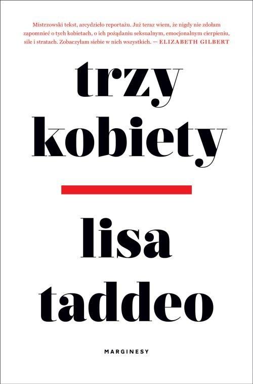 

Trzy kobiety Lisa Taddeo