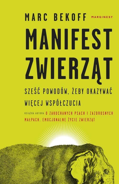 

Manifest zwierząt Marc Bekoff