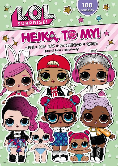 

L.o.l Surprise! Hejka, to my! 2
