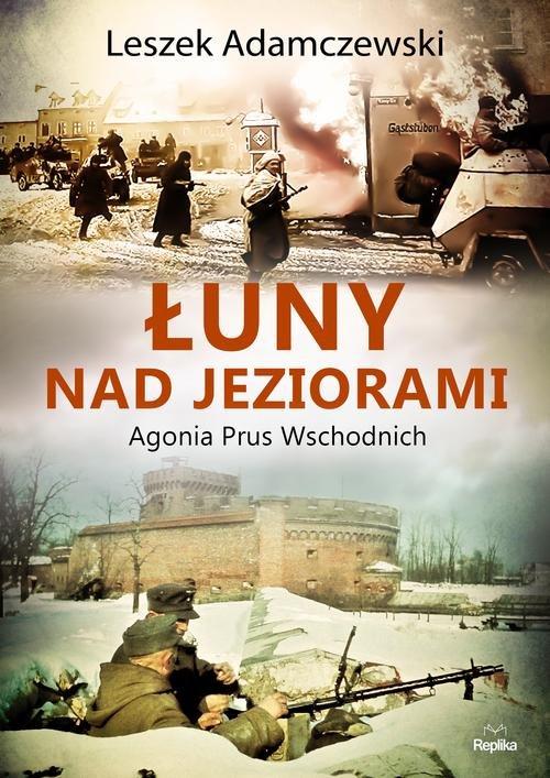 

Łuny nad jeziorami Leszek Adamczewski