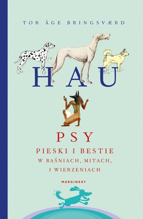 

Hau Psy pieski i bestie Tor Bringsvaerd