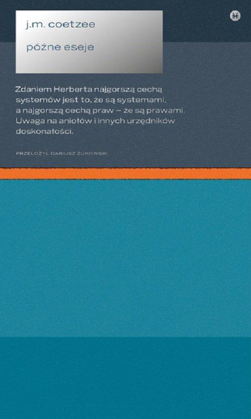 

Późne eseje John Maxwell Coetzee