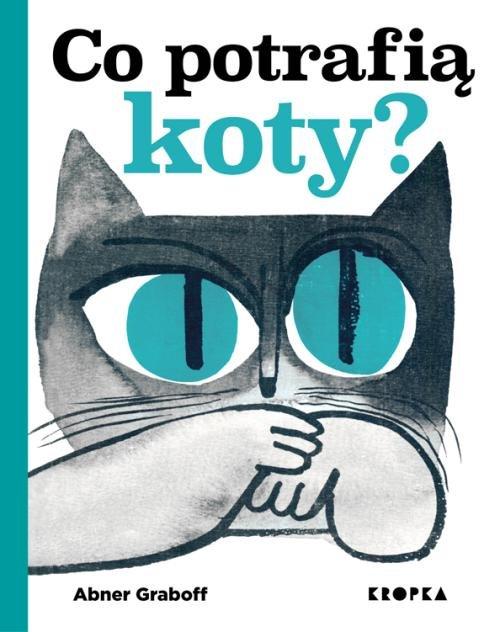 

Co potrafią koty Abner Graboff
