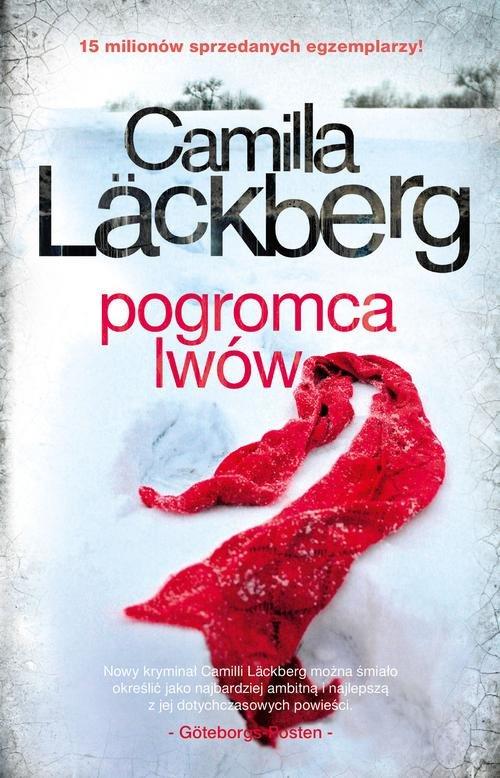 

Pogromca lwów Camilla Läckberg