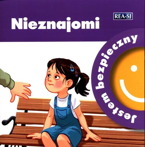 

Jestem bezpieczny Nieznajomi Katarzyna Moryc