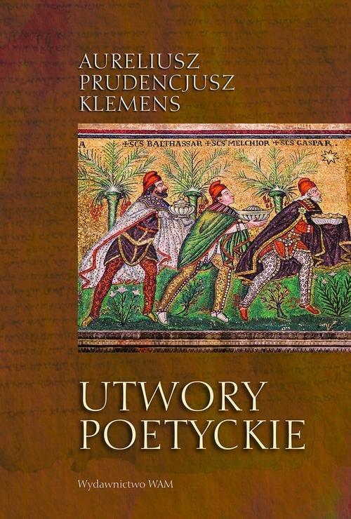 

Utwory poetyckie Aureliusz Klemens Prudencjusz