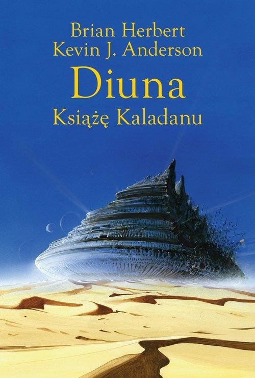 Diuna Książę Kaladanu Brian Herbert, Kevin J. Anderson