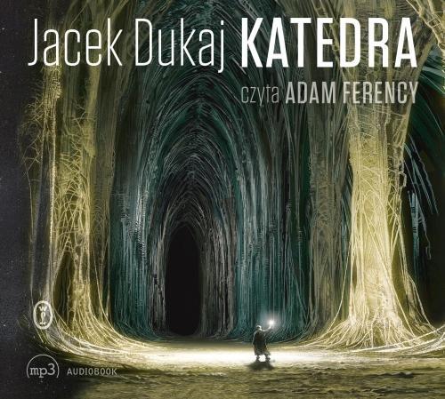 Katedra Jacek Dukaj Tytuł Katedra