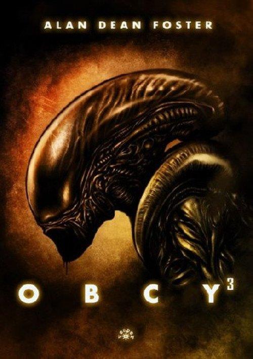 Alan Dean Foster - Obcy 3