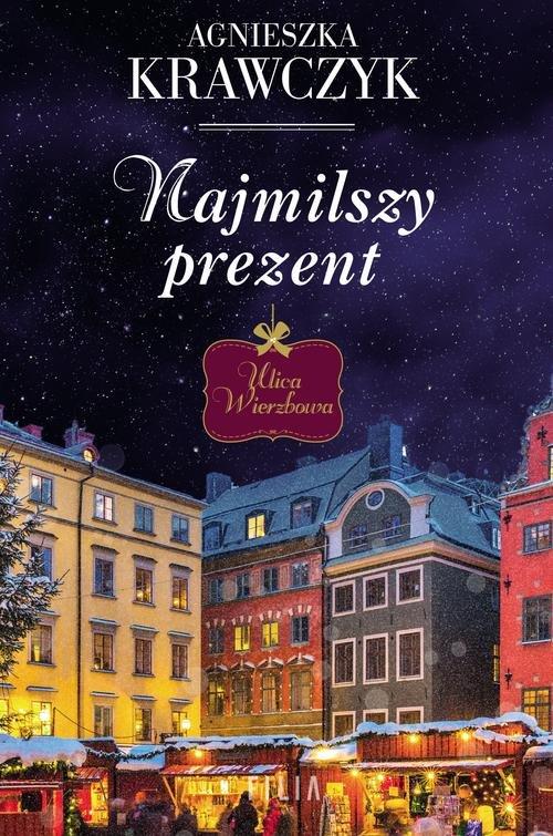 

Najmilszy prezent Agnieszka Krawczyk