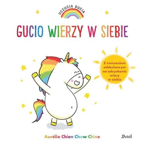 

Uczucia Gucia. Gucio wierzy w siebie Debit