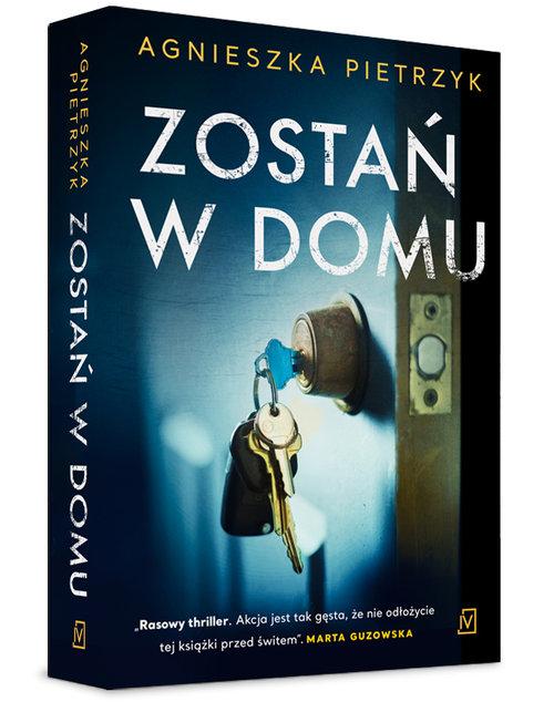 

Zostań w domu Agnieszka Pietrzyk