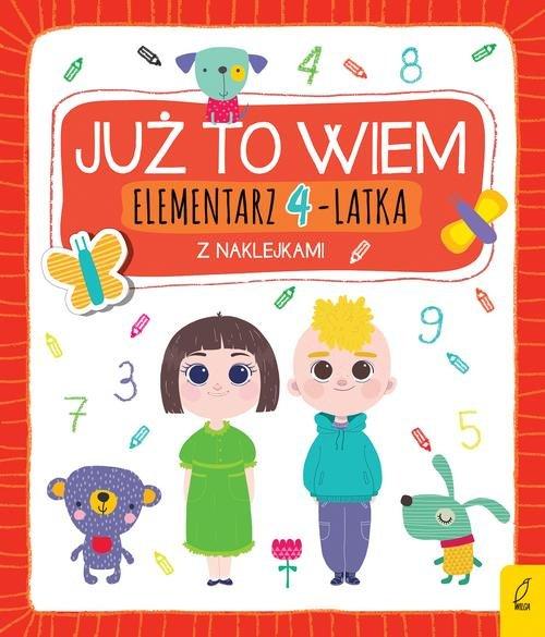 

Już to wiem Elementarz 4-latka z naklejkami