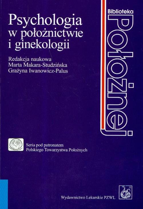 

Psychologia w położnictwie i ginekologii
