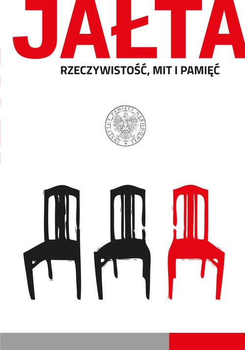 

Jałta Rzeczywistość, mit i pamięć