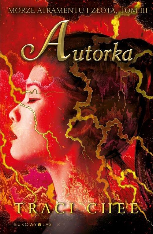 

Autorka Trylogia Morze atramentu i złota T. 3 Chee