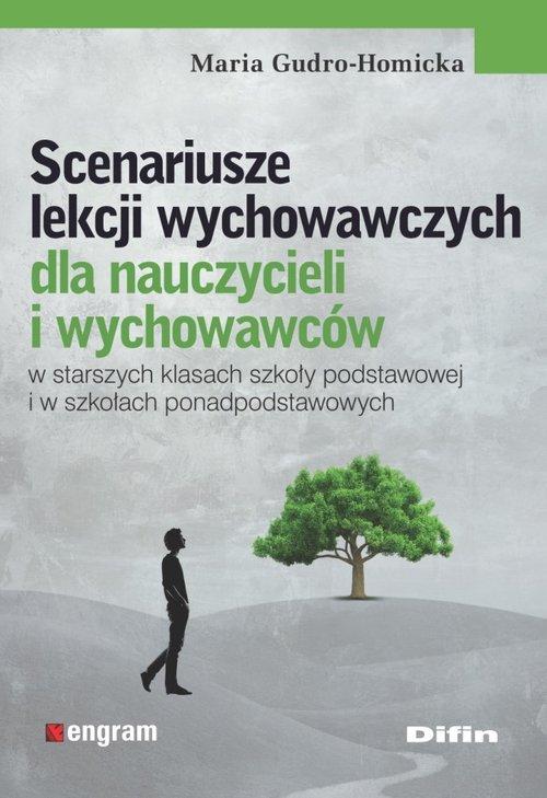 

Scenariusze lekcji wychowawczych M. Gudro-Homicka