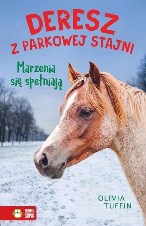 

Marzenia się spełniają Olivia Tuffin