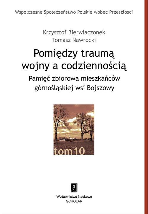 

Pomiędzy traumą wojny a codziennością