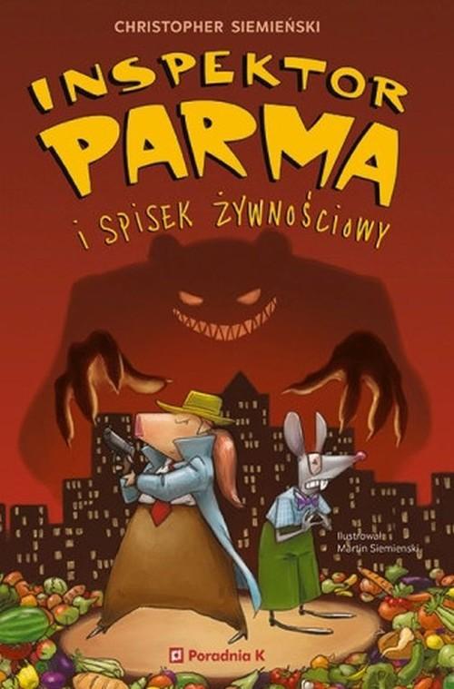 

Inspektor Parma i spisek żywnościowy Siemieński
